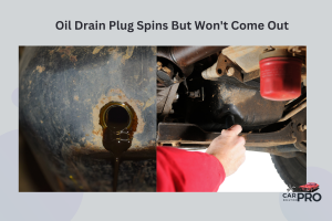 Oil Drain Plug Spins But Won't Come Out: Common Causes and Solutions