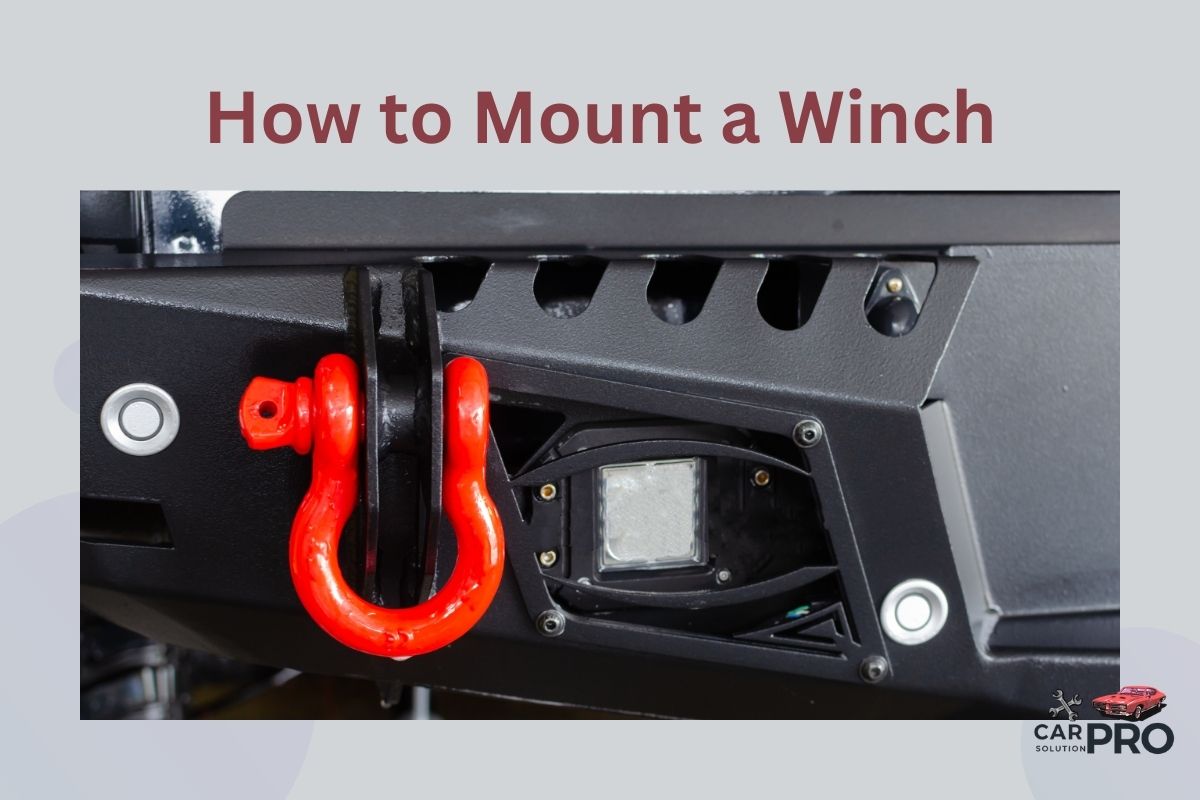 How to Mount a Winch