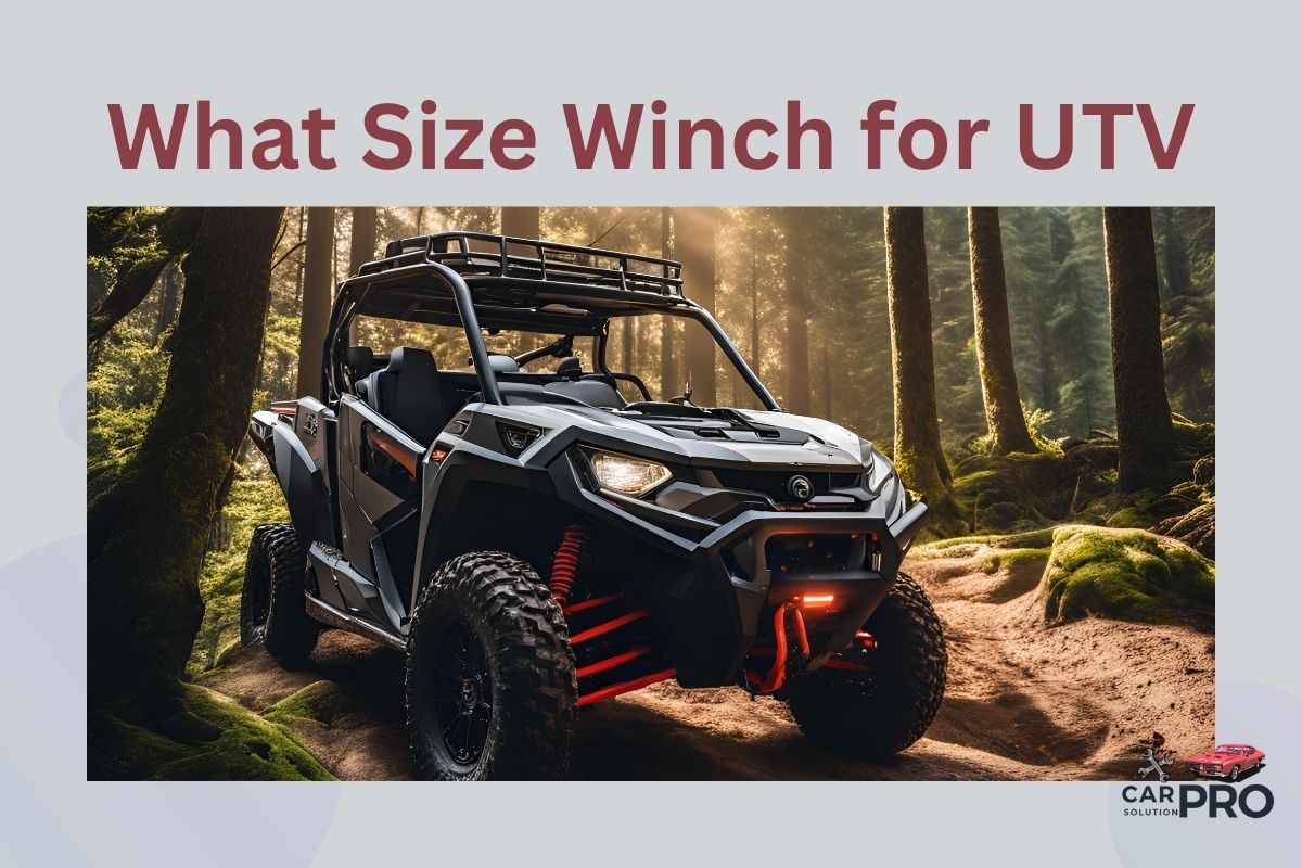 What Size Winch for UTV