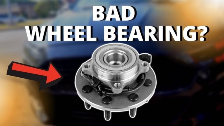 How to Know If Wheel Bearing Is Bad?