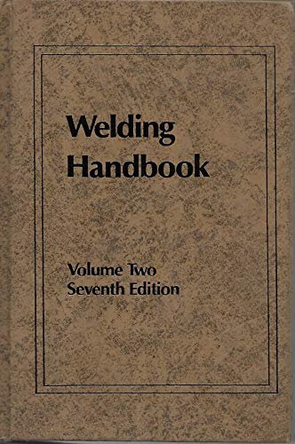 Welding Handbook: Welding Processes, Arc and Gas Welding,...