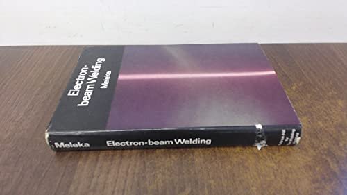 Electron-Beam Welding: Principles and Practice