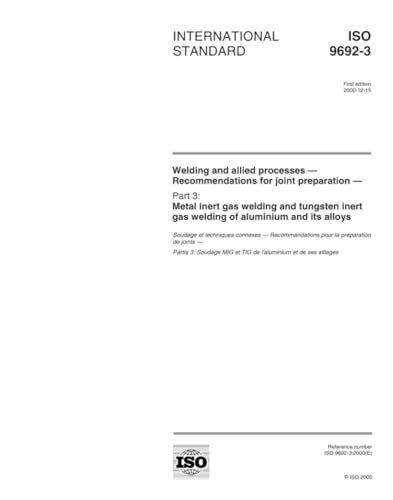 ISO 9692-3:2000, Welding and allied processes -- Aluminium...