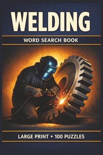 Welding Word Search Book: Large Print Puzzle Collection