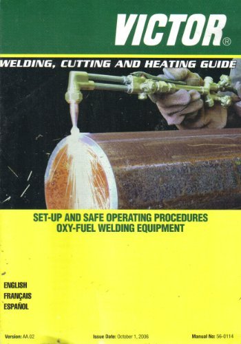 Victor Welding Cutting & Heating Guide 2006
