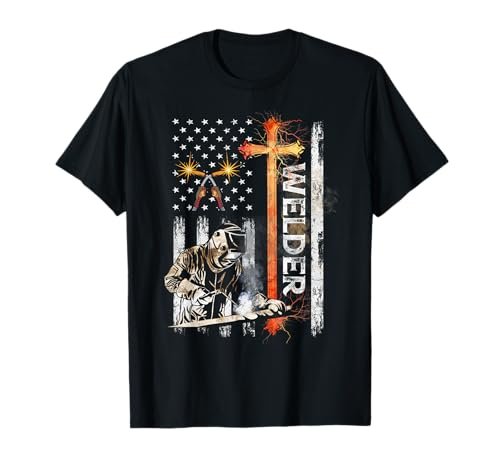 Welder American Flag Welding Faith Cross Christian T-Shirt